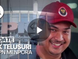 LHKPN Menpora Ditelusuri KPK