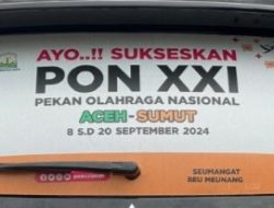 Masyarakat Aceh Harus Terlibat Kampanye Sukseskan PON XXI