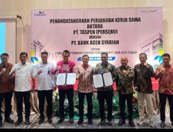 Bank Aceh-TASPEN Perkuat Kerja Sama Pengelolaan Dana Pensiun